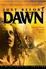 Watch Just Before Dawn 1channel