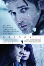 Watch Deadfall 1channel