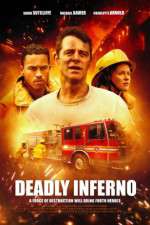 Watch Deadly Inferno 1channel