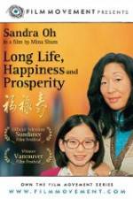 Watch Long Life, Happiness & Prosperity 1channel