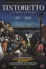 Watch Tintoretto. A Rebel in Venice 1channel