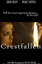 Watch Crestfallen 1channel