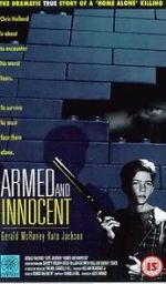 Watch Armed and Innocent 1channel