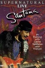 Watch Santana: Supernatural Live 1channel