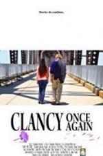Watch Clancy Once Again 1channel