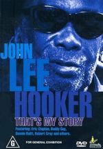 Watch John Lee Hooker: That\'s My Story 1channel