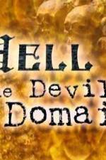 Watch HELL: THE DEVIL'S DOMAIN 1channel