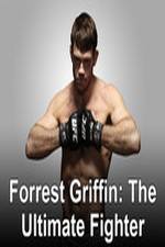 Watch Forrest Griffin: The Ultimate Fighter 1channel