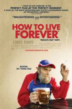 Watch How to Live Forever 1channel