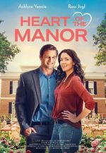 Watch Heart of the Manor 1channel