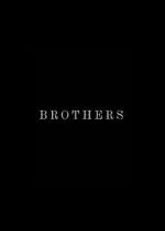 Watch Brothers (Short 2015) 1channel
