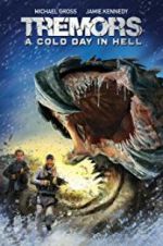 Watch Tremors: A Cold Day in Hell 1channel