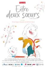 Watch Entre Deux Soeurs (Short 2023) 1channel