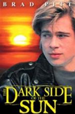 Watch The Dark Side of the Sun 1channel