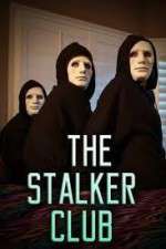 Watch The Stalker Club 1channel