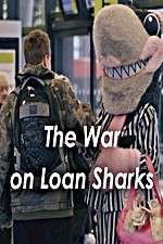 Watch The War on Loan Sharks 1channel