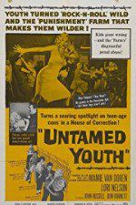 Watch Untamed Youth 1channel
