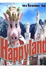 Watch Welcome to Happyland 1channel