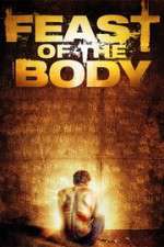 Watch Feast of the Body 1channel