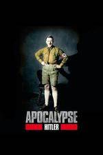 Watch Apocalypse The Rise of Hitler 1channel