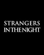 Watch Strangers in the Night 1channel