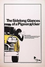 Watch The Sidelong Glances of a Pigeon Kicker 1channel