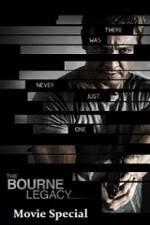 Watch The Bourne Legacy Movie Special 1channel