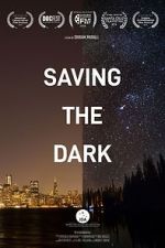 Watch Saving the Dark 1channel