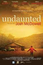 Watch Undaunted... The Early Life of Josh McDowell 1channel