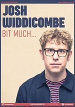 Watch Josh Widdicombe: Bit Much 1channel