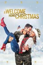 Watch A Welcome Home Christmas 1channel