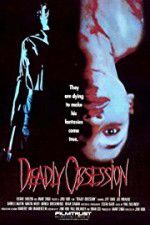 Watch Deadly Obsession 1channel