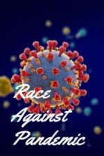 Watch Race Against Pandemic 1channel