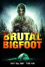 Watch Brutal Bigfoot Encounters: Mutilations and Mutations 1channel