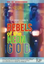 Watch Rebels of the Neon God 1channel