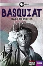 Watch Basquiat: Rage to Riches 1channel