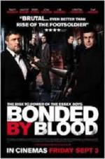 Watch Bonded by Blood 2 1channel