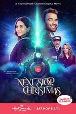Watch Next Stop, Christmas 1channel