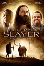 Watch The Christ Slayer 1channel