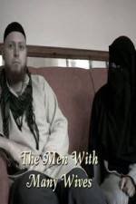 Watch The Men With Many Wives 1channel