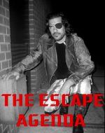 Watch The Escape Agenda 1channel