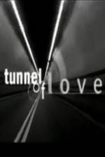 Watch Tunnel of Love 1channel