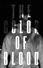 Watch The Color of Blood (Short 2022) 1channel