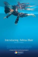 Watch Introducing, Selma Blair 1channel