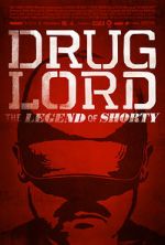 Watch Drug Lord: The Legend of Shorty 1channel