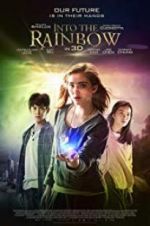 Watch Into the Rainbow 1channel