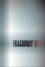 Watch Hallows' Eve 1channel