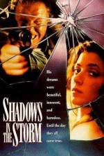 Watch Shadows in the Storm 1channel