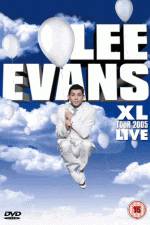 Watch Lee Evans: XL Tour Live 2005 1channel