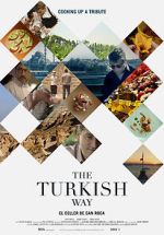 Watch The Turkish Way 1channel